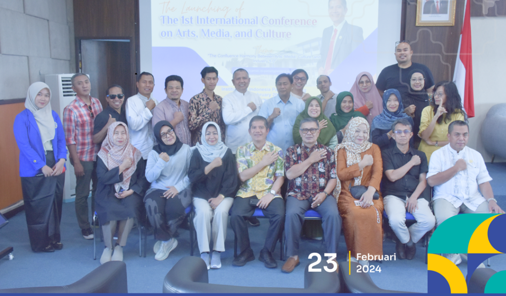 Melangkah ke Panggung Global : Launching  International Confrence Arts,Media and Culuture 