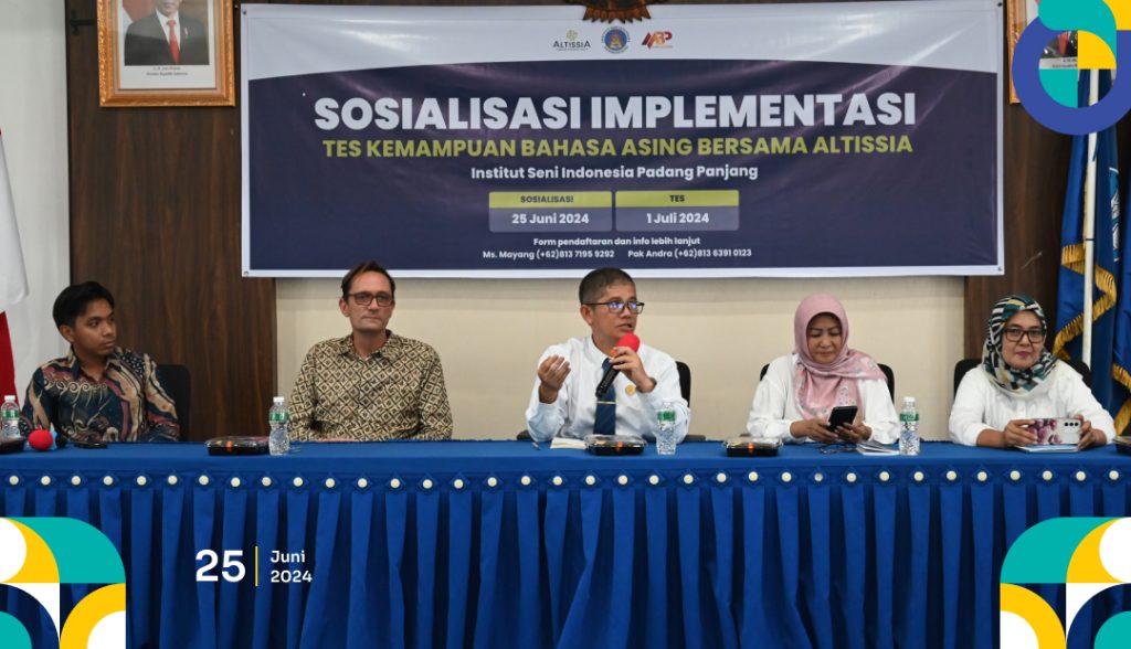 Sosialisasi Implementasi Tes Kemampuan Bahasa Asing Bersama Altissia di ISI Padangpanjang