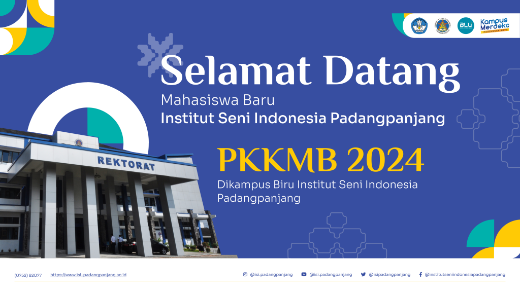 PKKMB INSTITUT SENI INDONESIA PADANGPANJANG 2024