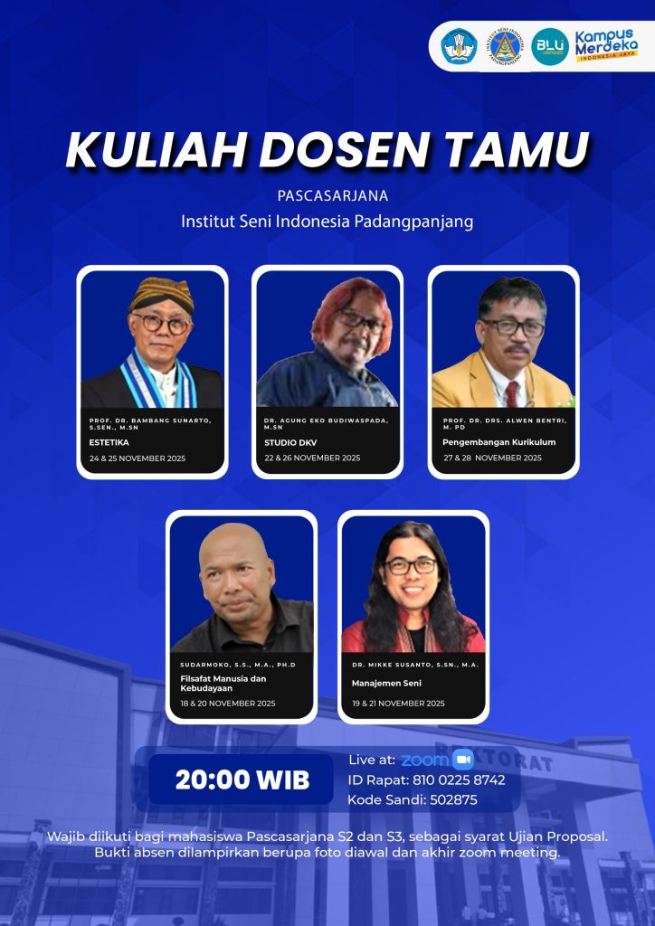 ISI Padangpanjang Gelar Kuliah Dosen Tamu Pascasarjana, Hadirkan Tokoh-Tokoh Seni Nasional